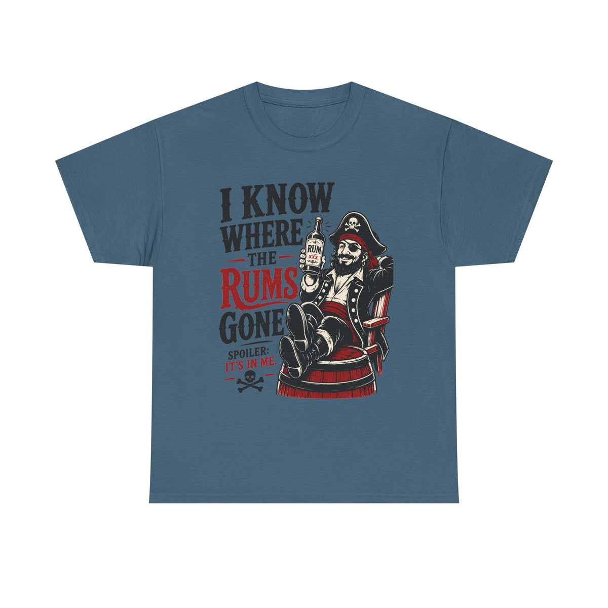 I Know Where The Rums Gone Pirate Tee Shirt | Rum Drinking Pirate Tee Shirt