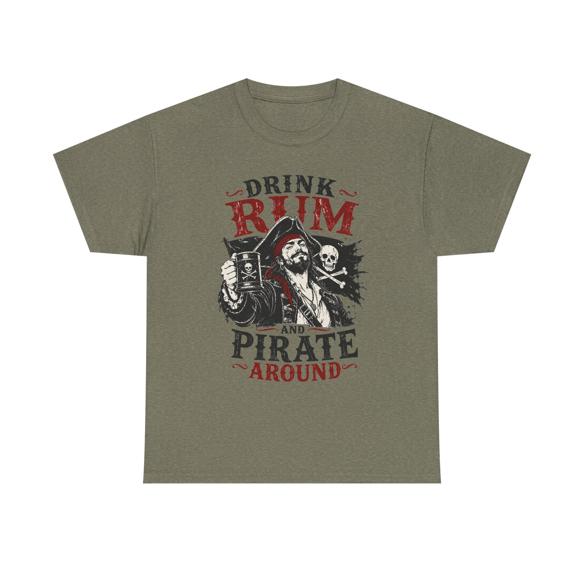 Drink Rum and Pirate Around T-Shirt | Pirate Skull Captain Illustration Tee Shirt