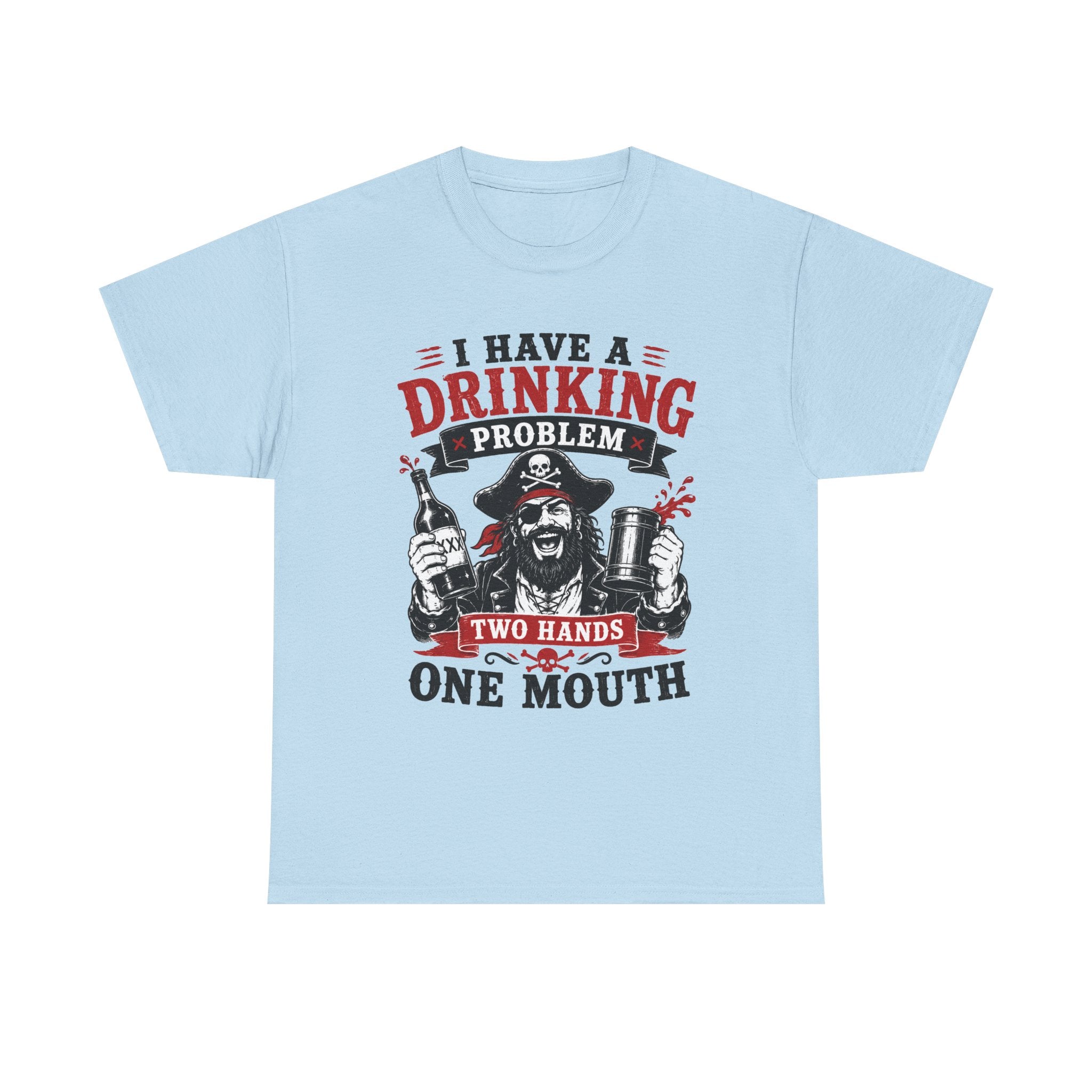 I Have a Drinking Problem skull pirate holding bottles T-Shirt | Funny Bar Drinking Tee Shirt