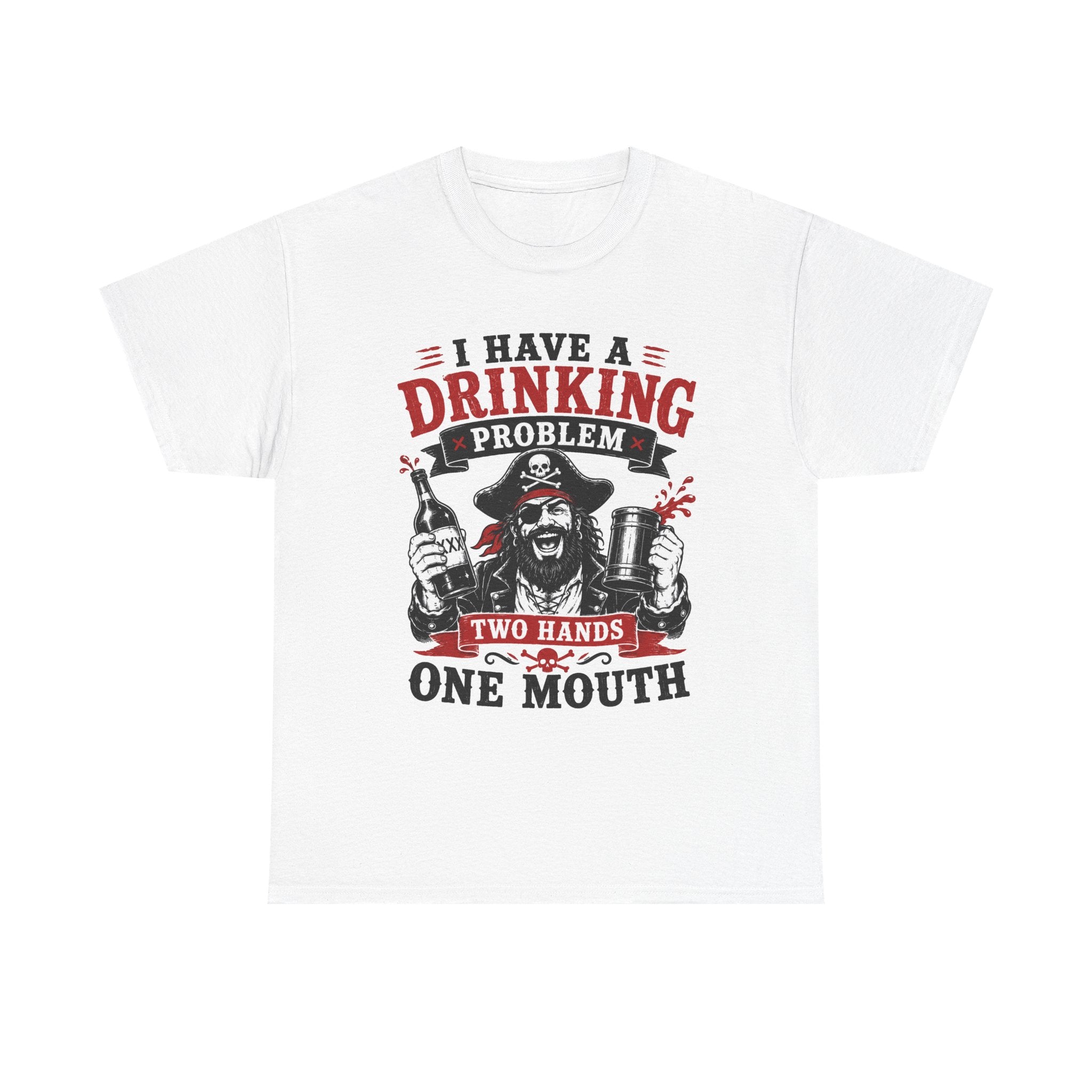 I Have a Drinking Problem skull pirate holding bottles T-Shirt | Funny Bar Drinking Tee Shirt