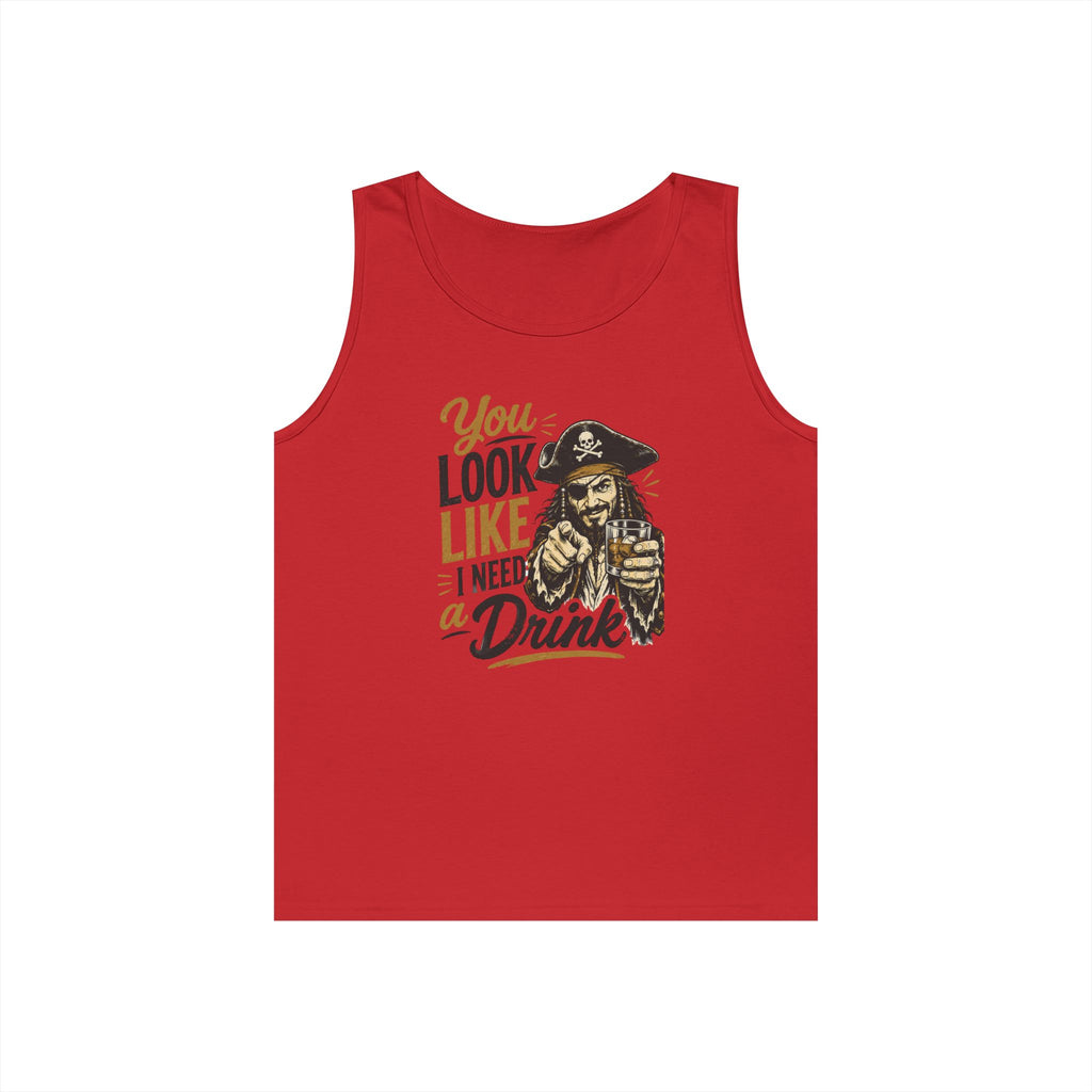You Look Like I Need a Drink Pirate Tank Top | Funny Pirate Tank Top