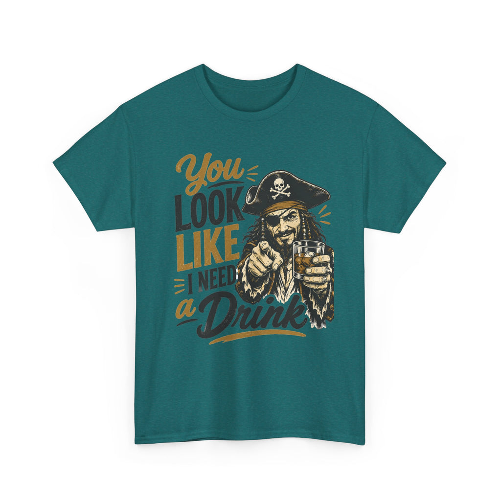 You Look Like I Need a Drink Pirate Tee | Funny Pirate Shirt