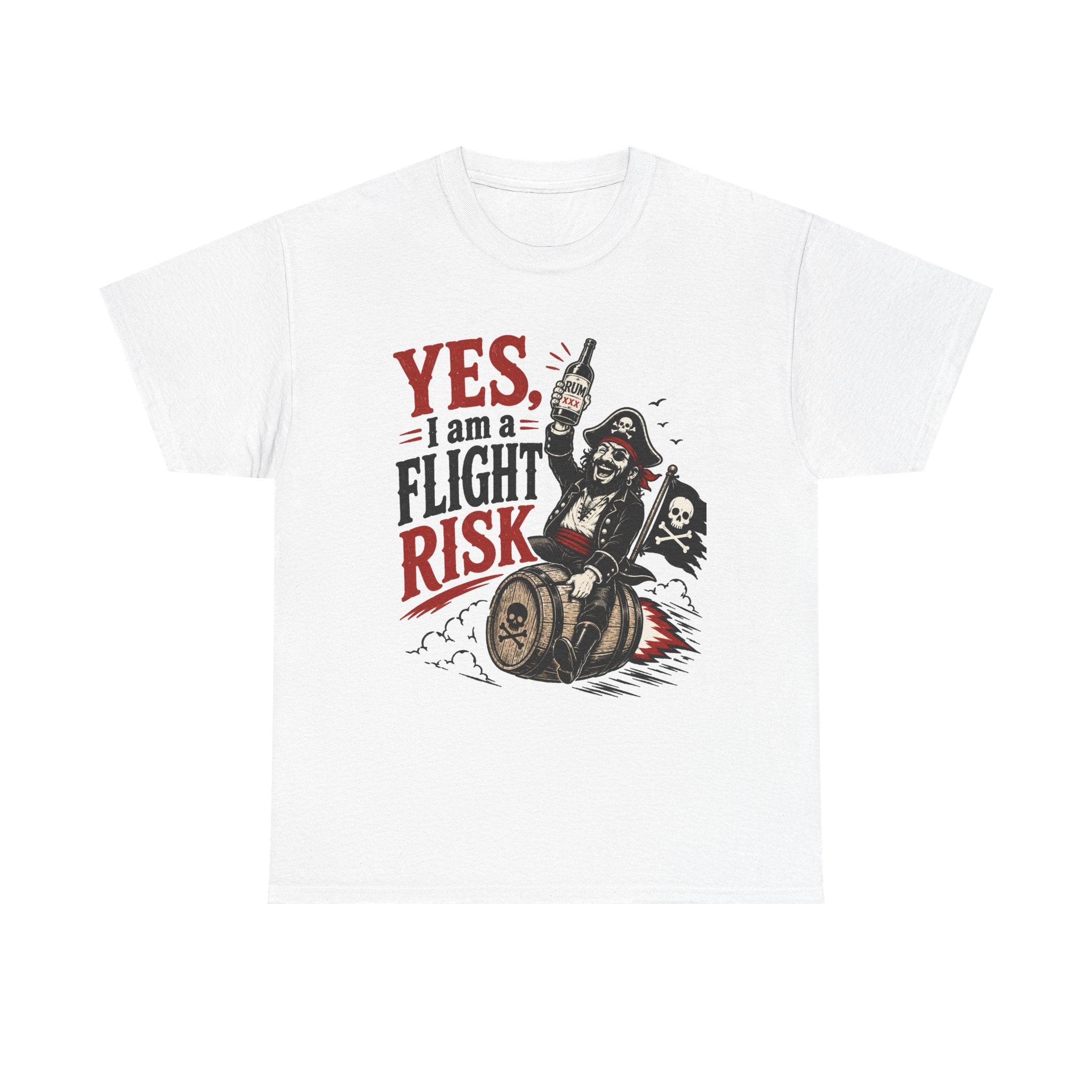 Yes I Am A Flight Risk tee Shirt | Skull Pirate on Barrel, Rebel Biker Tee Shirt