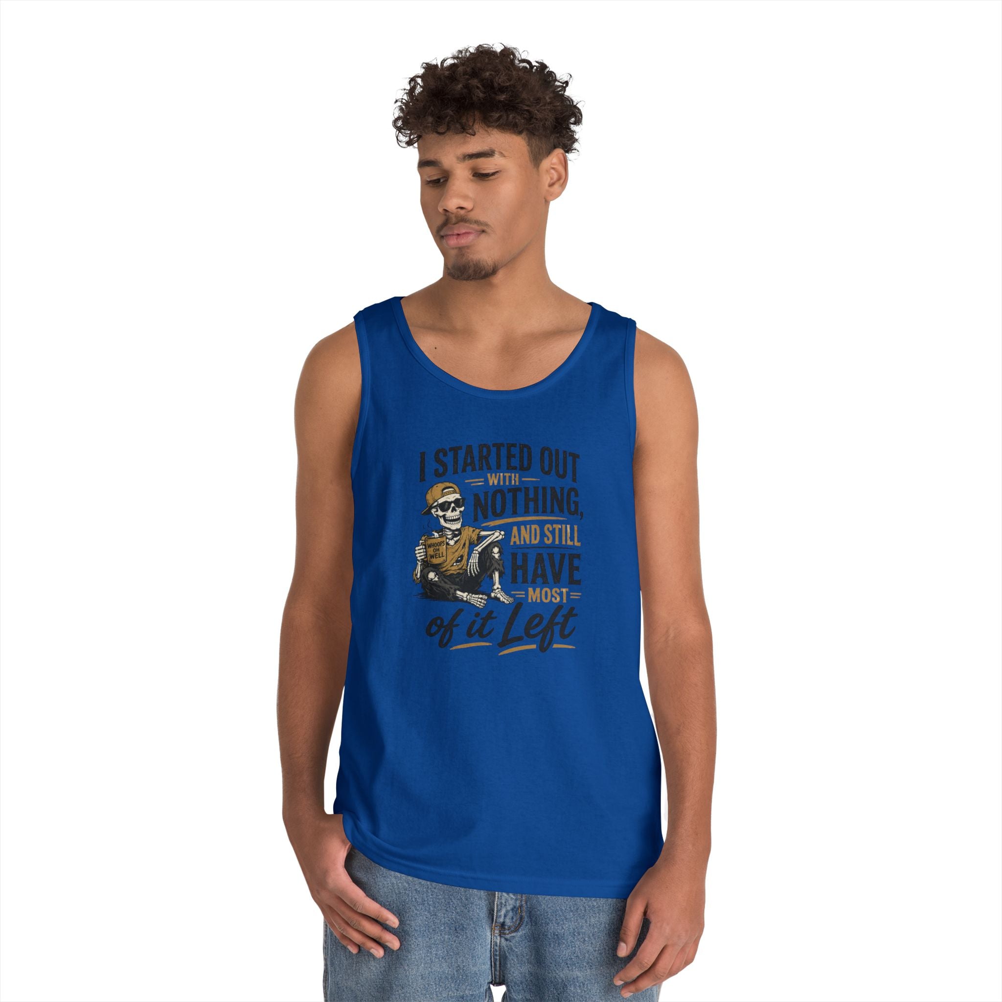 Started Out With Nothing skeleton graphic Tank Top | Funny Skull Quote