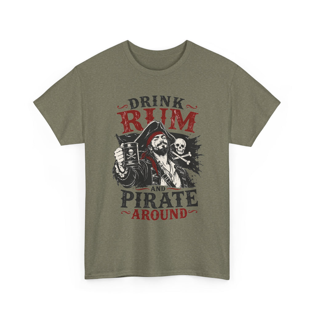 Drink Rum and Pirate Around T-Shirt | Pirate Skull Captain Illustration Tee Shirt