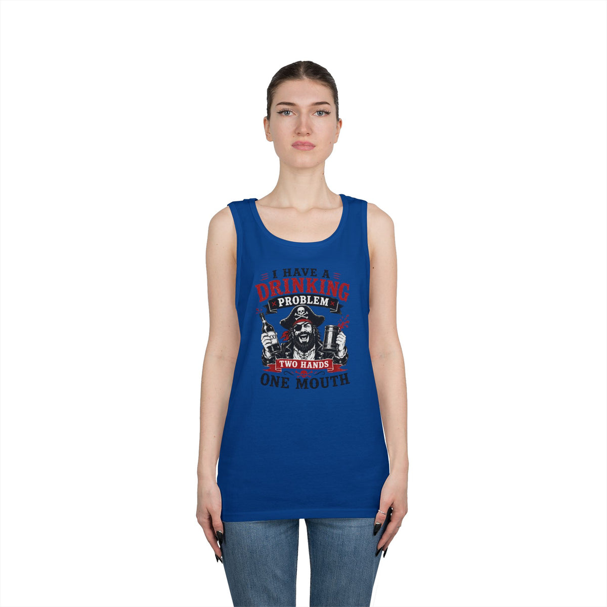 I Have a Drinking Problem Two Hands One Mouth Tank Top | Funny Bar Drinking Tank Top