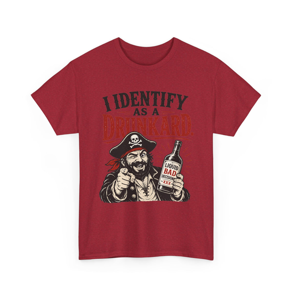 I Identify As A Drunkard Pirate T-Shirt | Funny Drinking Design Tee Shirt