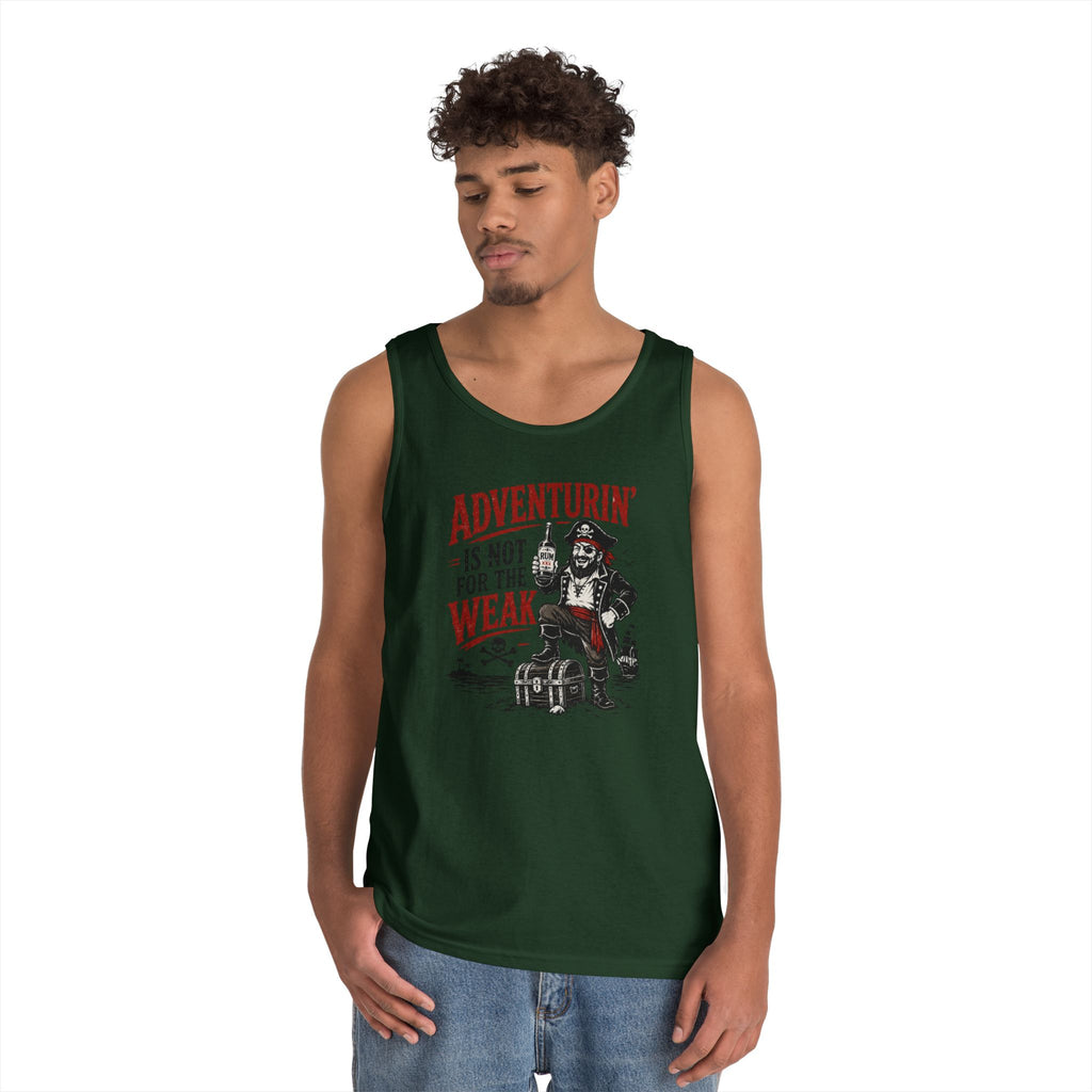 Adventurin' Is Not For The Weak Vintage Tank Top