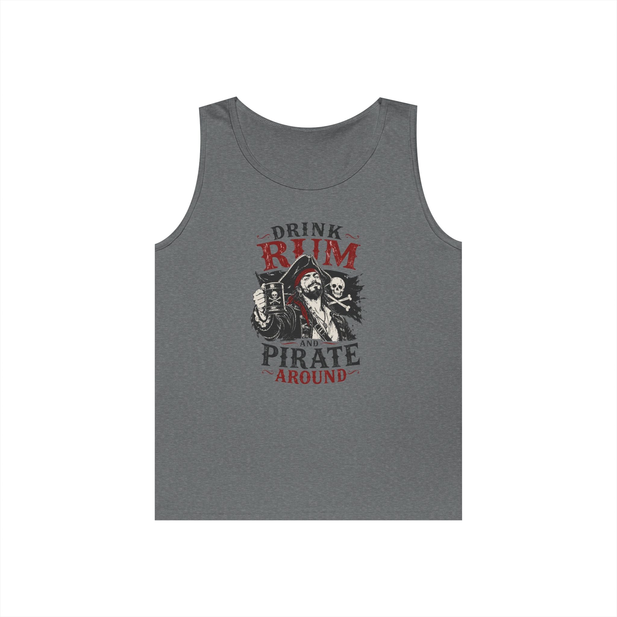 Drink Rum and Pirate Around Tank Top | Pirate Skull Rum Graphic Tank Top