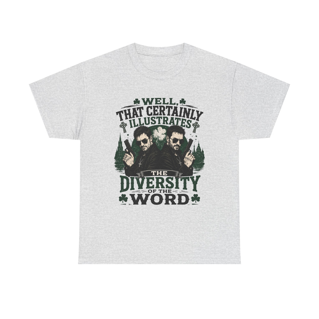 That Certainly Illustrates the Diversity of the Word T-Shirt | St. Patrick's Shamrock Design