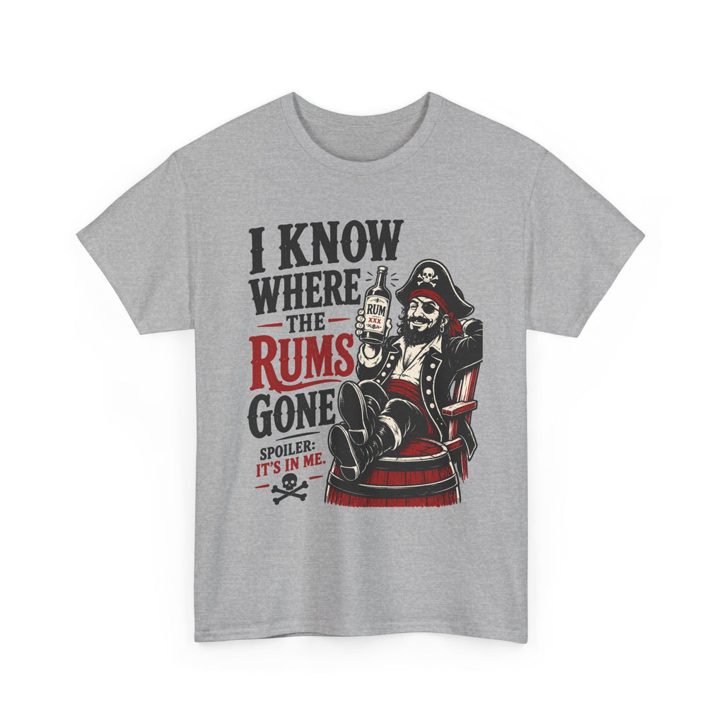 I Know Where The Rums Gone Pirate Tee Shirt | Rum Drinking Pirate Tee Shirt