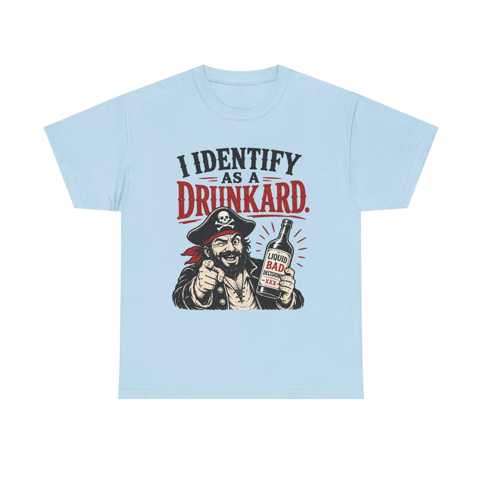 I Identify As A Drunkard Pirate T-Shirt | Funny Drinking Design Tee Shirt