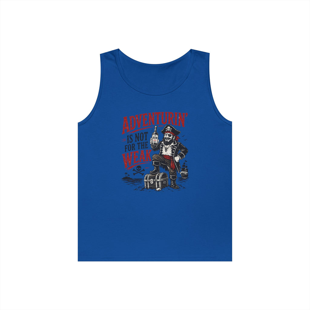 Adventurin' Is Not For The Weak Vintage Tank Top