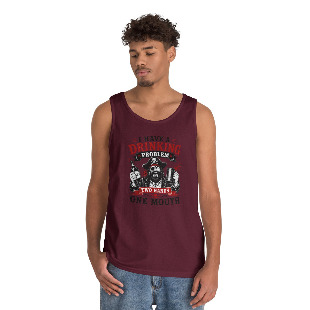 I Have a Drinking Problem Two Hands One Mouth Tank Top | Funny Bar Drinking Tank Top