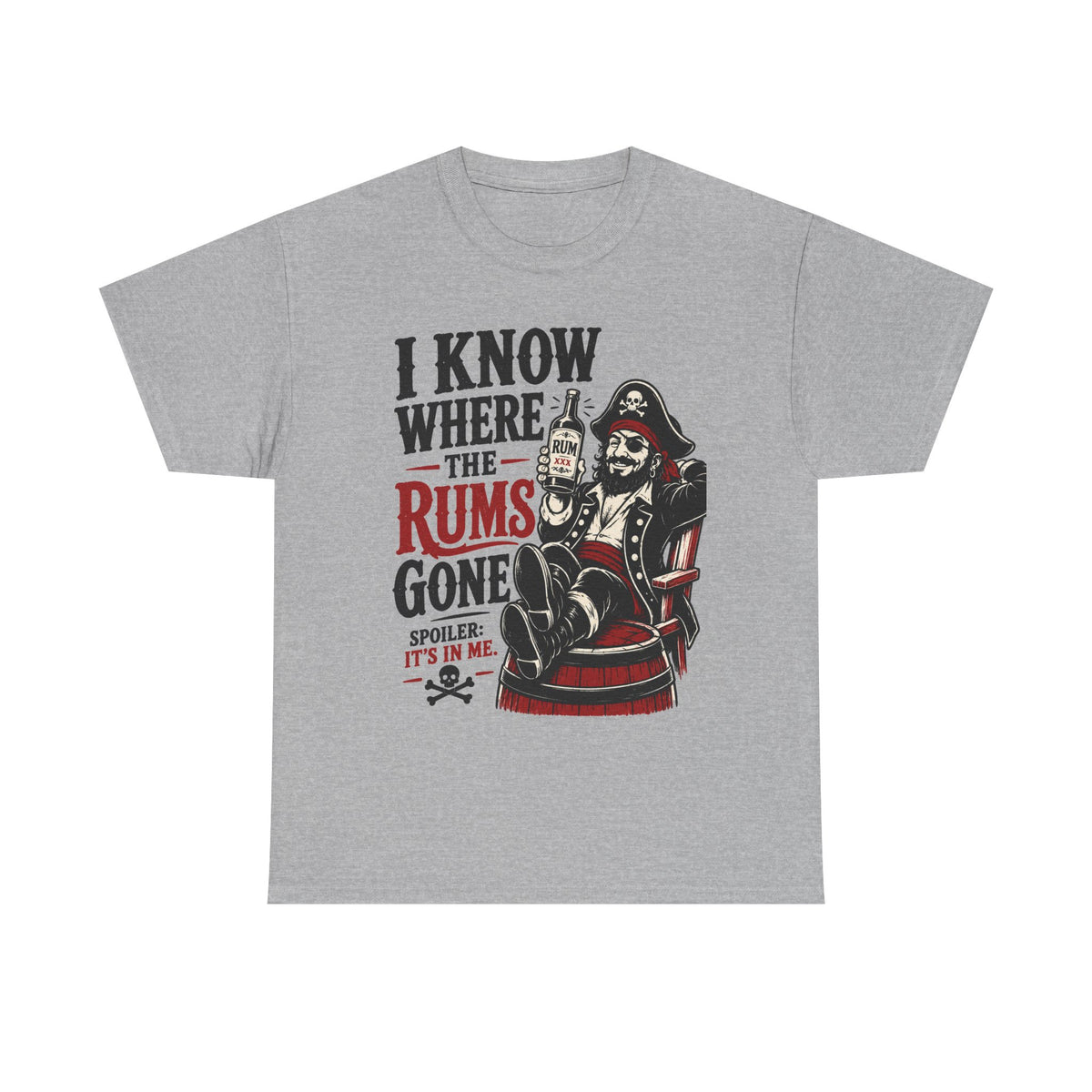 I Know Where The Rums Gone Pirate Tee Shirt | Rum Drinking Pirate Tee Shirt