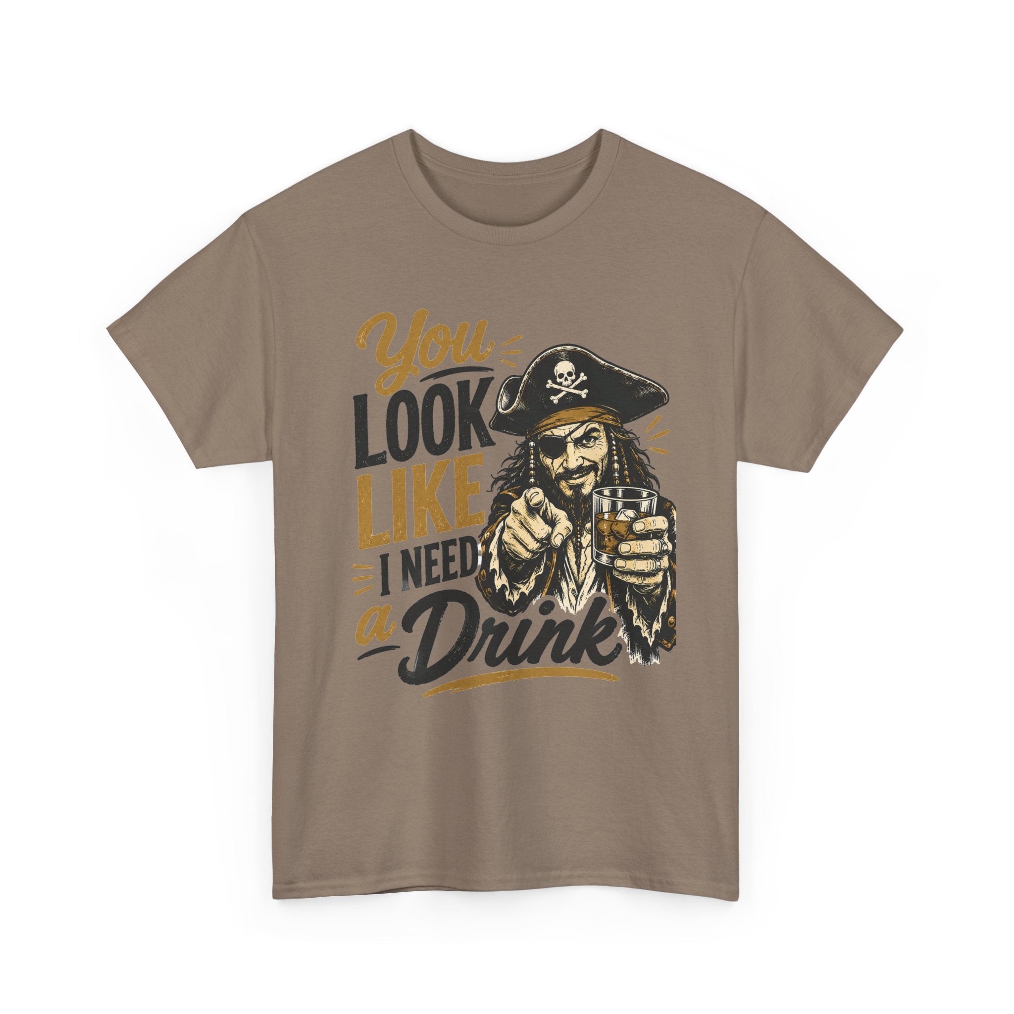 You Look Like I Need a Drink Pirate Tee | Funny Pirate Shirt
