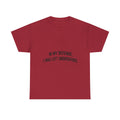 In My Defense I Was Left Unsupervised T-Shirt | Funny Quote Tee Shirt