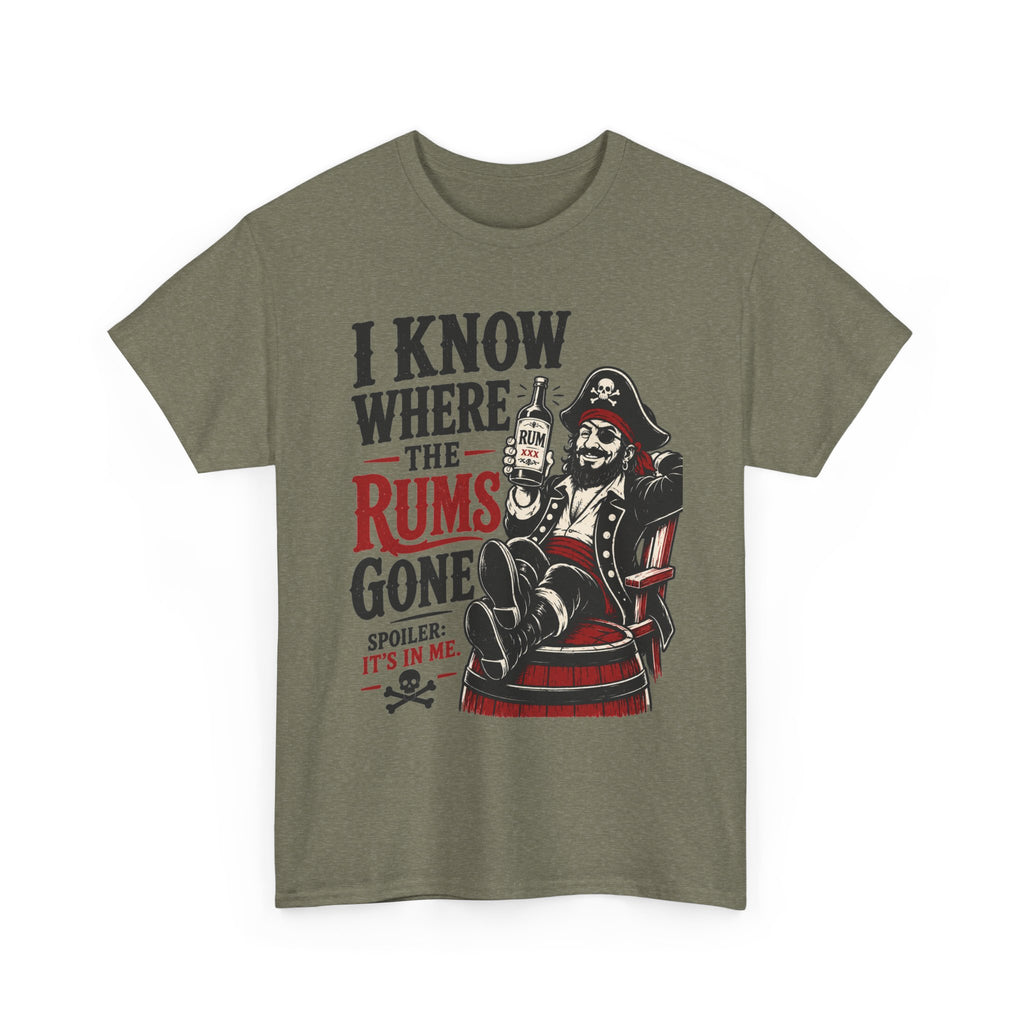 I Know Where The Rums Gone Pirate Tee Shirt | Rum Drinking Pirate Tee Shirt