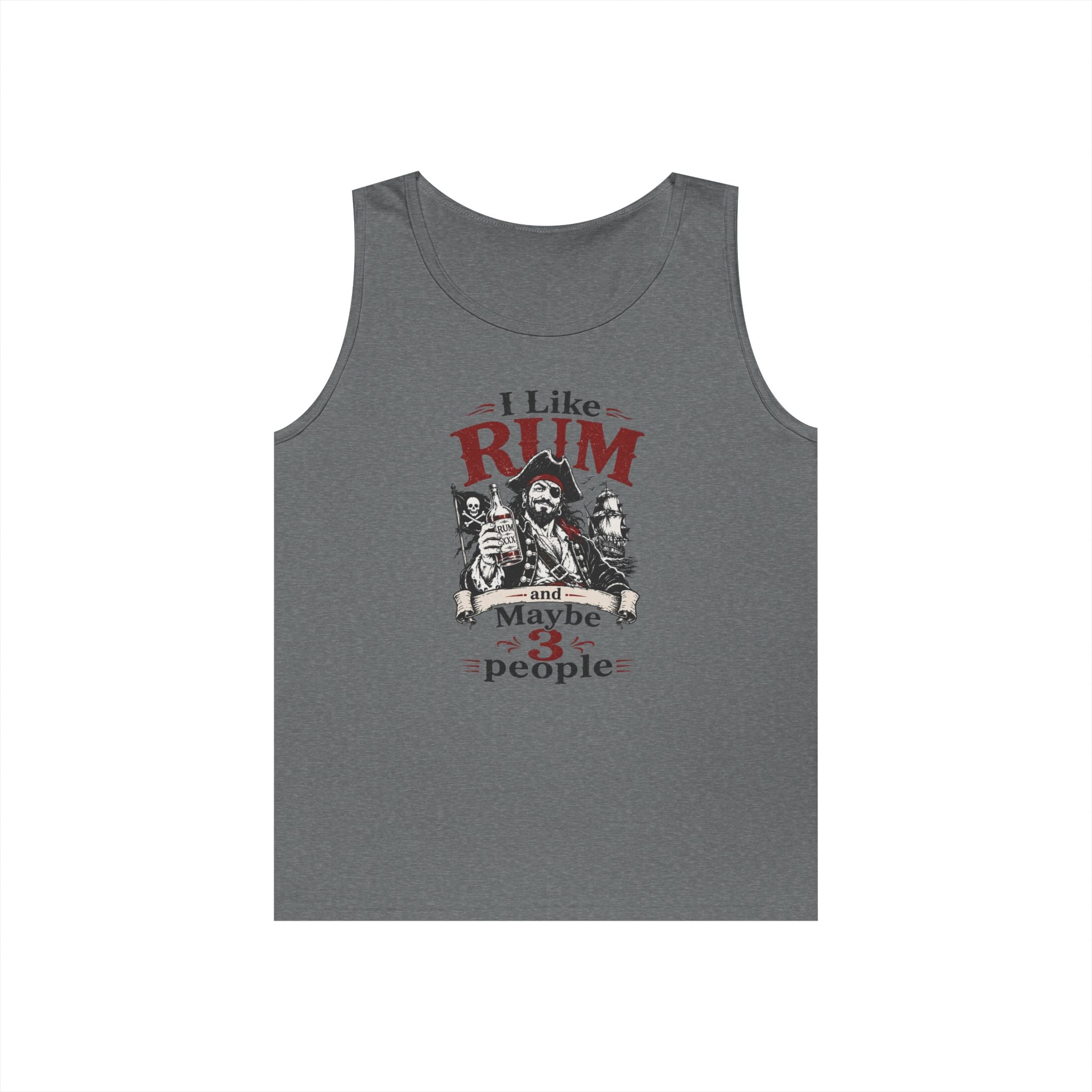 I Like Rum and Maybe 3 people Tank Top/Funny Pirate Themed tank Top