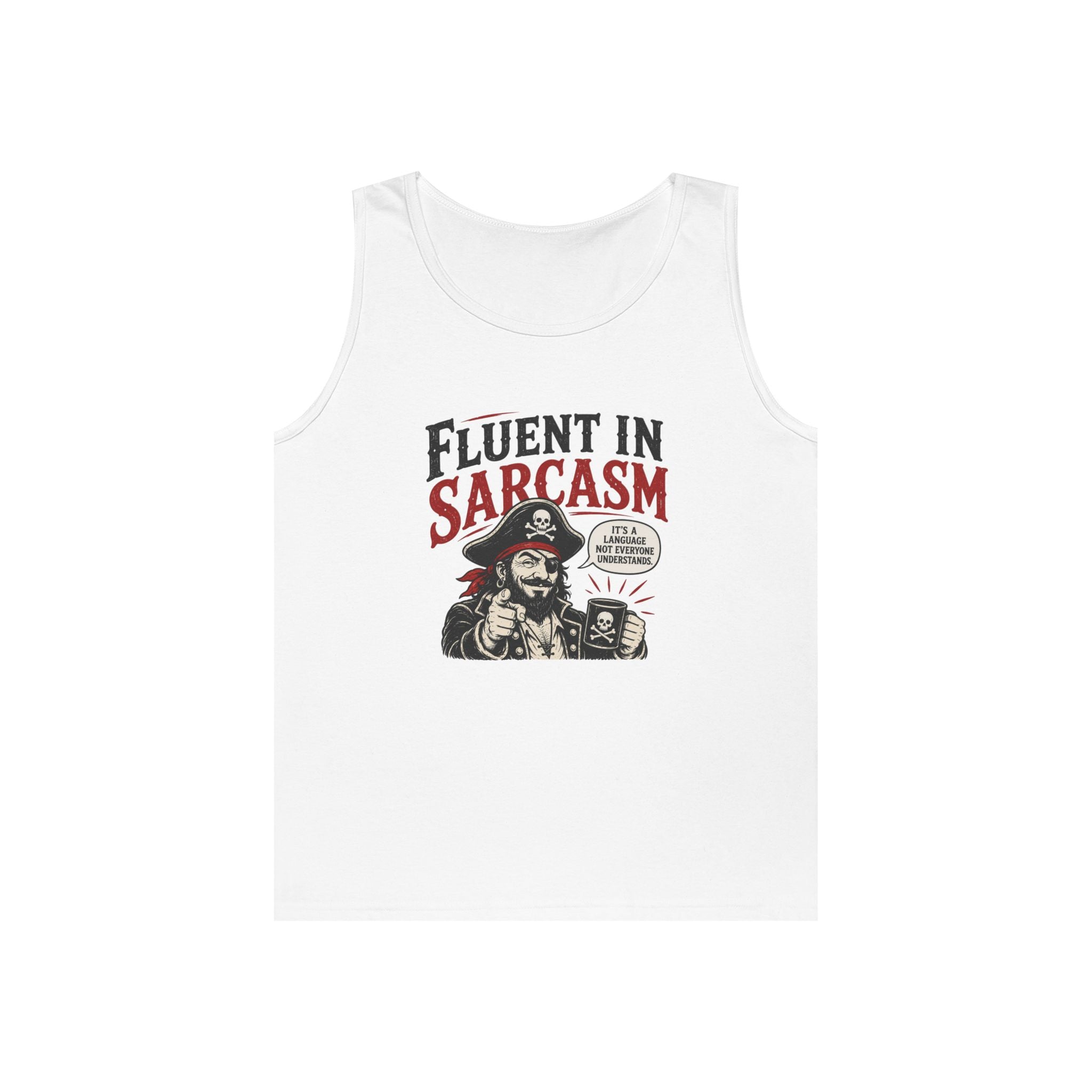 Fluent in Sarcasm Tank Top | Pirate Skull Illustration, Funny Sarcastic Quote Tank Top