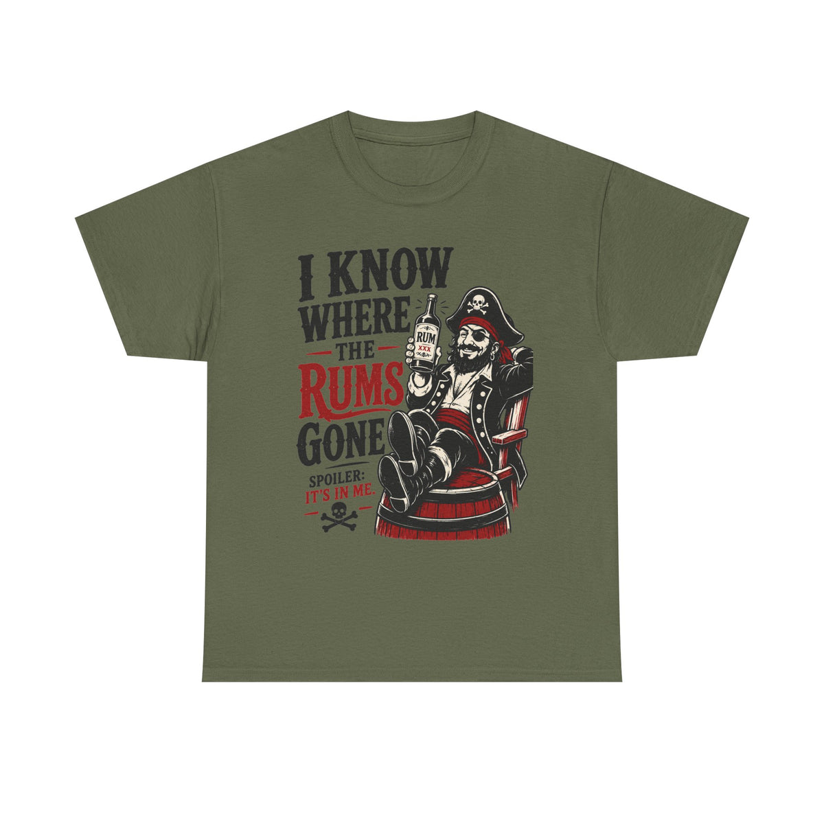 I Know Where The Rums Gone Pirate Tee Shirt | Rum Drinking Pirate Tee Shirt