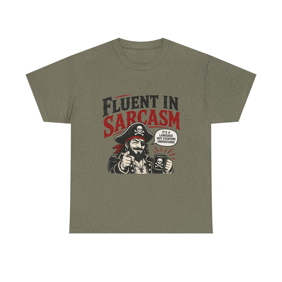 Fluent in Sarcasm Pirate Tee | Funny Pirate Skull Illustration, Sarcastic Quote Tee Shirt