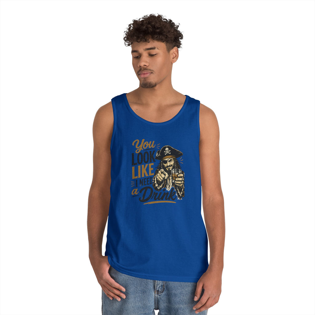 You Look Like I Need a Drink Pirate Tank Top | Funny Pirate Tank Top