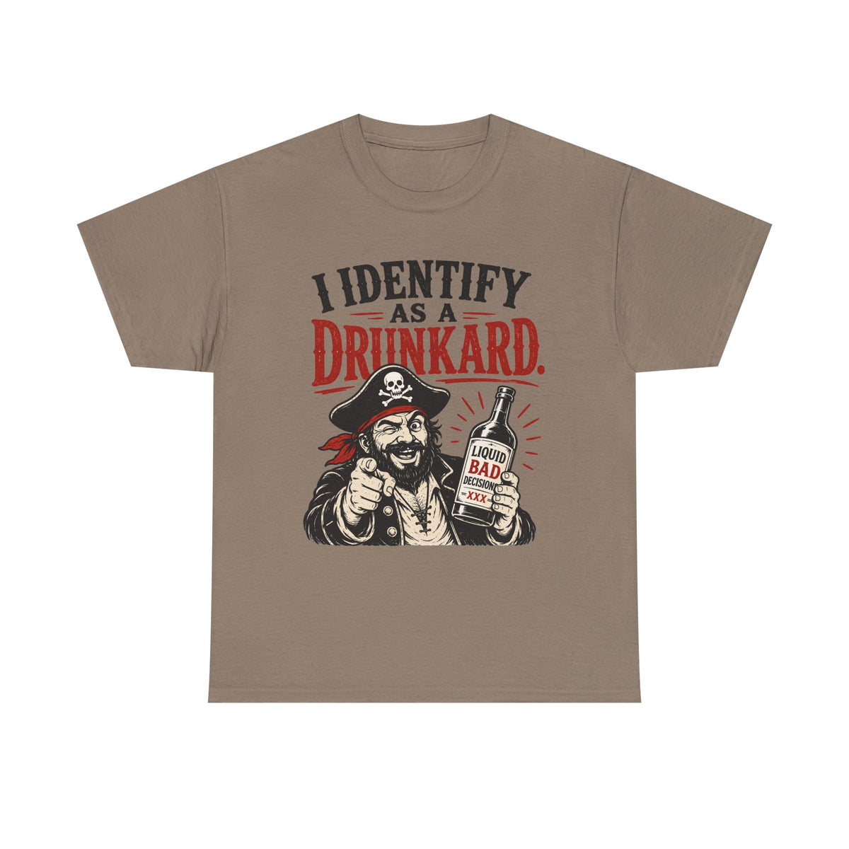 I Identify As A Drunkard Pirate T-Shirt | Funny Drinking Design Tee Shirt