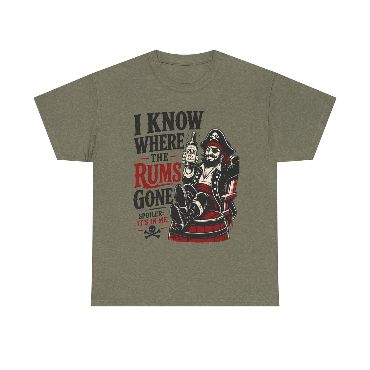 I Know Where The Rums Gone Pirate Tee Shirt | Rum Drinking Pirate Tee Shirt