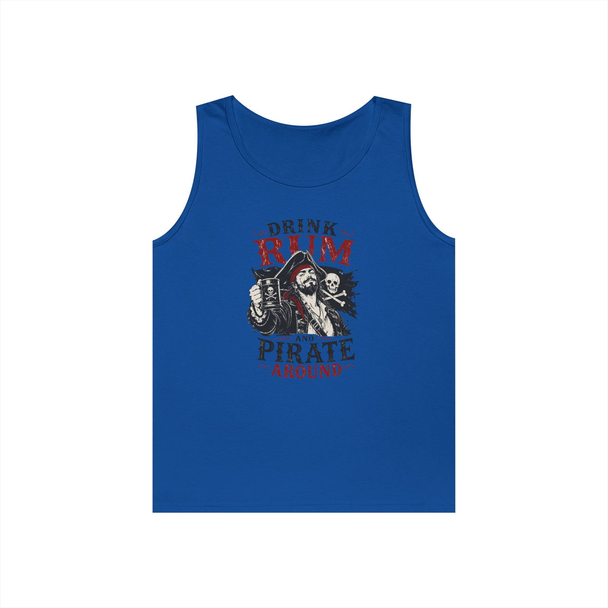 Drink Rum and Pirate Around Tank Top | Pirate Skull Rum Graphic Tank Top