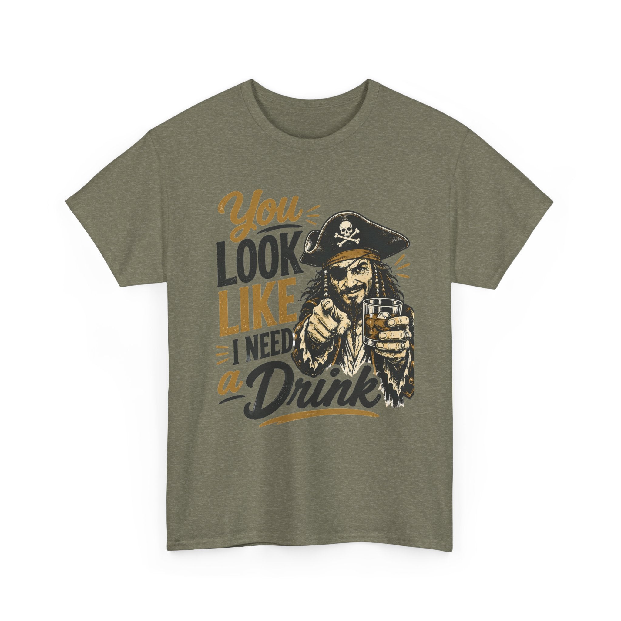 You Look Like I Need a Drink Pirate Tee | Funny Pirate Shirt